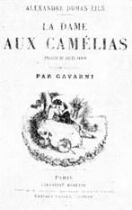 «Дама с камелиями» (Париж), 1858). Титульный лист П. Гаварни